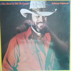 Johnny Duncan / The best is yet to come