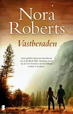 Nora Roberts = Vastberaden