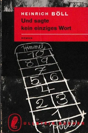Heinrich Böll: Und sagte kein einziges Wort - nr. 1