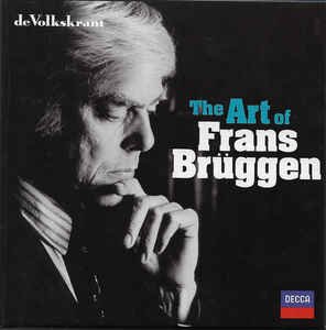 Frans Brüggen ‎– The Art Of Frans Brüggen (10 CD) - 1