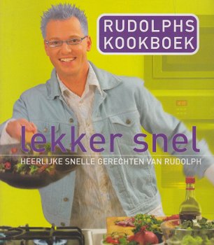 Veen,Rudolph van - Rudolphs kookboek - lekker snel - 1