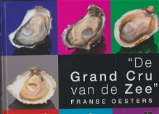 Puttaert,Roger - "De Grand Cru van de zee "Franse oesters