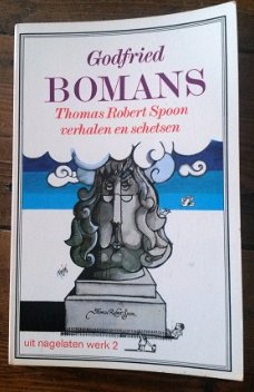 Godfried Bomans - Thomas Robert Spoon