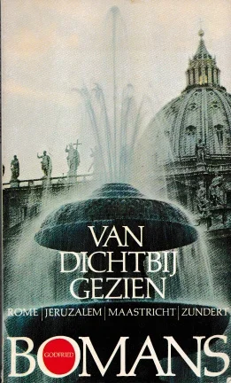 Godfried Bomans: Van dichtbij gezien - nr. 1