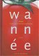 Wannee, C., Scheepmaker, A.- Wannee kookboek van de Amsterdamse Huishoudschool - 1 - Thumbnail