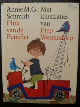 Pluk van de Petteflet - 1e druk - Annie M.G. Schmidt - illustraties Fiep Westendorp - 1