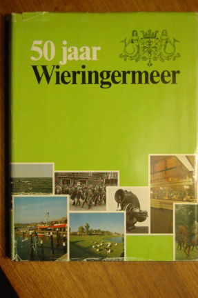 50 jaar Wieringermeer - nr. 1