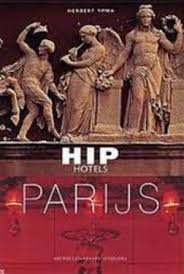 Herbert Ypma - Hip Hotels Parijs - 1