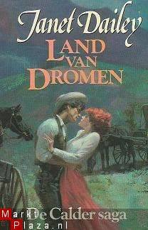 Janet Dailey - Land van dromen - 1