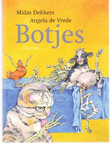 Botjes door Midas Dekkers en Angela de Vrede