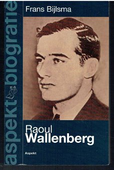 Raoul Wallenberg door Frans Bijlsma