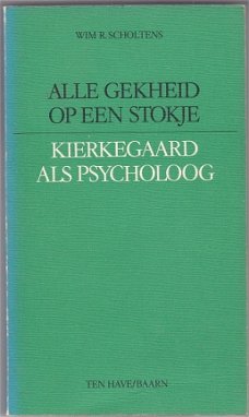 Wim R. Scholtens: Kierkegaard als psycholoog