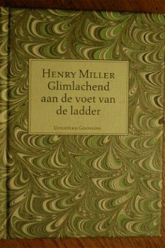 Henry Miller: Glimlachend aan de voet van de ladder - 1