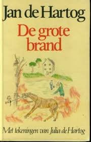 Jan de Hartog - De Grote Brand (Hardcover/Gebonden)