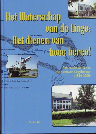 Het Waterschap van de Linge : Het dienen van twee heren! - nr. 1