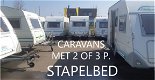 MEERDERE CARAVANS MET 2 OF 3 P STAPELBED - 2 - Thumbnail