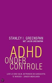 Stanley L. Greenspan - Adhd Onder Controle - 1