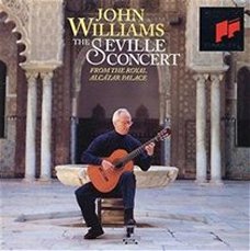 John Williams - The Seville Concert  (CD)