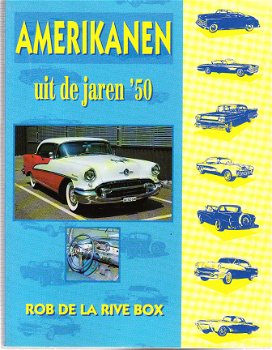 Amerikanen uit de jaren '50 door Rob de la Rive Box (auto's) - 1