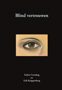 Esther Crombag - Blind Vertrouwen - 1