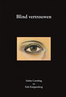 Esther Crombag  -  Blind Vertrouwen