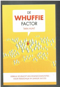 De whuffie-factor door Tara Hunt (opruiming nieuw)
