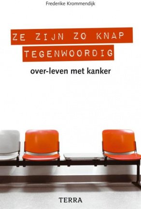 Frederike Krommendijk - Ze Zijn Zo Knap Tegenwoordig (Hardcover/Gebonden) - nr. 1