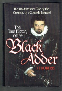 The history of the Black Adder by J.F. Roberts - 1