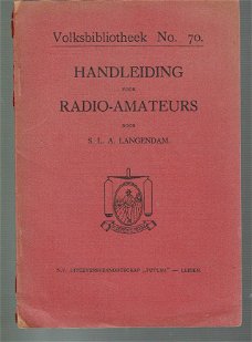 Volksbibliotheek no 70: Handleiding voor radio-amateurs