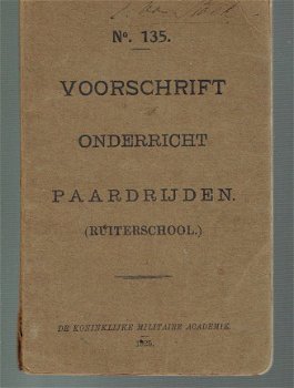 Voorschrift onderricht paardrijden, Kon. Militaire academie - 1