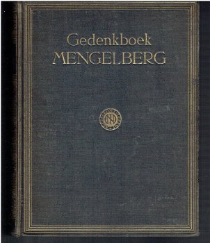 Gedenkboek Willem Mengelberg 1895-1920 - 1