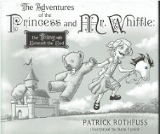 The adventures of the princess and mr Whiffle by Rothfuss