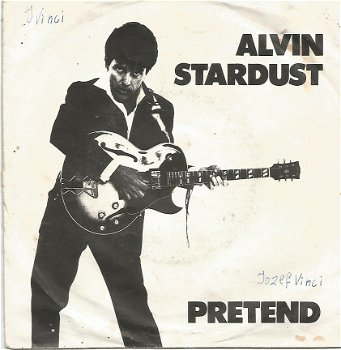 Alvin Stardust : Pretend (1979) - 1