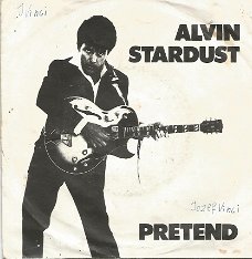 Alvin Stardust : Pretend (1979)