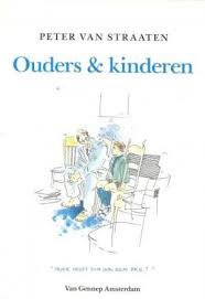 Peter van Straaten - Ouders & Kinderen (Hardcover/Gebonden) - 1