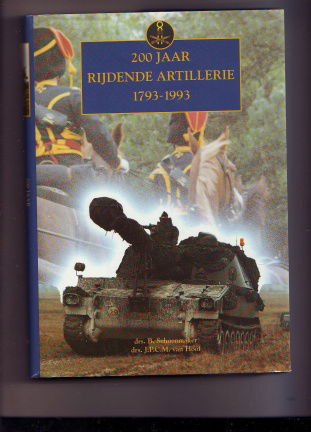 200 jaar Rijdende Artillerie 1793-1993 - nr. 1