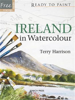 Terry Harrison - Ready to Paint Ireland in Watercolour (Engelstalig) - 1