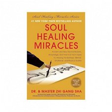 Zhi Gang Sha  -  Soul Healing Miracles  (Hardcover/Gebonden)  Engelstalig