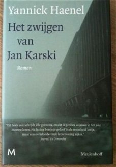 Yannick Haenel - Het zwijgen van Jan Karski - gebonden 1e druk