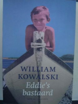 William Kowalski - Eddie's bastaard - 1e druk