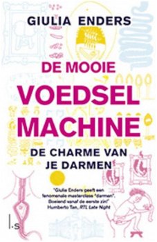 Giulia Enders - De Mooie Voedselmachine - 1