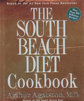 Agatston, A.- The South Beach Diet Cookbook / More Than 200 Delicious Recipies That Fit the Nation's - 1