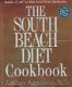 Agatston, A.- The South Beach Diet Cookbook / More Than 200 Delicious Recipies That Fit the Nation's - 1 - Thumbnail