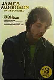 James Morrison: Undiscovered (Chord Songbook). Sheet Music for Lyrics & Chords(with Chord Symbols) - 1