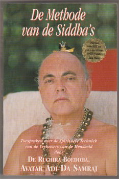 Avatar Adi Da Samraj: De Methode van de Siddha's - 1