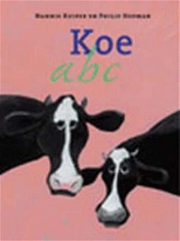 Nannie Kuiper - Koe ABC (Hardcover/Gebonden) Kinderjury - 1