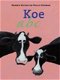 Nannie Kuiper - Koe ABC (Hardcover/Gebonden) Kinderjury - 1 - Thumbnail