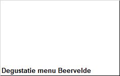 Degustatie menu Beervelde - 1