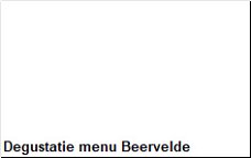 Degustatie menu Beervelde