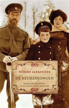 Robert Alexander  -  De Keukenjongen  (Hardcover/Gebonden)